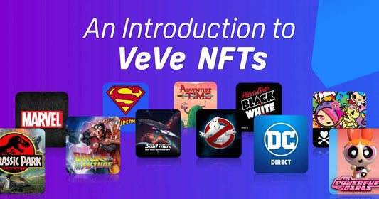 An Introduction to VeVe Digital Collectibles NFTs