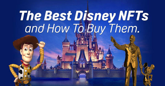 The Best Digital Collectible Disney NFTs and How To Buy Them.